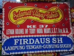 Firdaus.,S.H.Putra Gunung Sugih Lamteng Mengucapkan Selamat Ultah Letkol Teddy Indra Wijaya, M.Si. Sekretaris Kabinet RI